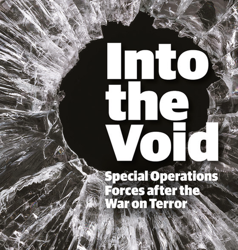 Book Review - Into the Void: Special Operations Forces after the War on Terror
