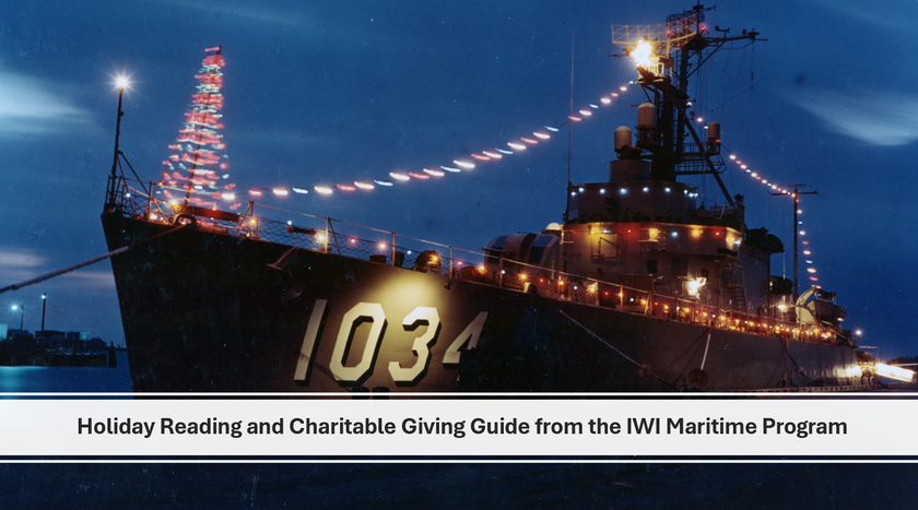 Holiday Reading and Charitable Giving Guide from the IWI Maritime Program